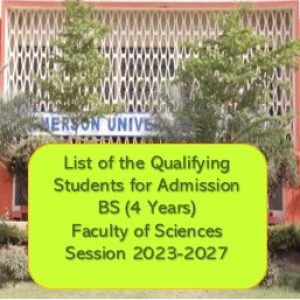 List of the Qualifying Students for Admission of BS (2.5 Years) Environmental Science  (Session 2023-2027)